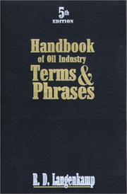 Handbook of oil industry terms and phrases by R. D. Langenkamp