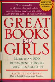 Cover of: Great books for girls: more than 600 recommended books for girls ages 3-14