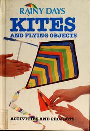 Cover of: Kites and flying objects