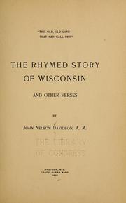 Cover of: The rhymed story of Wisconsin by J. N. Davidson