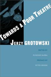 Towards a poor theatre by Jerzy Grotowski