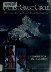 Cover of: Everest grand circle: a climbing and skiing adventure through Nepal & Tibet