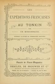 Cover of: Les Expéditions françaises au Tonkin