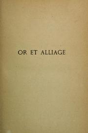 Cover of: Or & alliage dans la vie devote