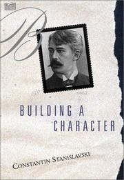 Cover of: Building a Character by Constantin Stanislavski, Elizabeth Reynolds Hapgood