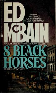 Cover of: Eight black horses: an 87th precinct novel