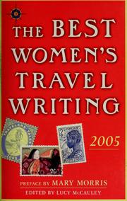 Cover of: The best women's travel writing 2005: true stories from around the world