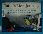 Cover of: Tattie's river journey