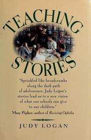 Cover of: Teaching stories by Judy Logan