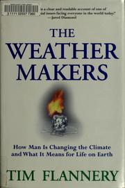 Cover of: The weather makers by Tim F. Flannery