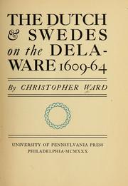 Cover of: The Dutch & Swedes on the Delaware, 1609-64
