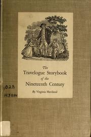 Cover of: The travelogue storybook of the nineteenth century.
