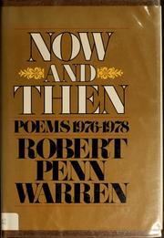 Cover of: Now and then: poems, 1976-1978