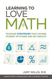 Cover of: Learning to love math: teaching strategies that change student attitudes and get results
