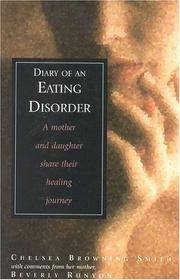 Diary of an eating disorder by Chelsea Browning Smith