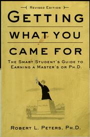 Getting what you came for by Peters, Robert L.
