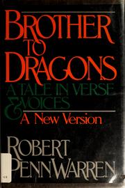 Cover of: Brother to dragons by Robert Penn Warren