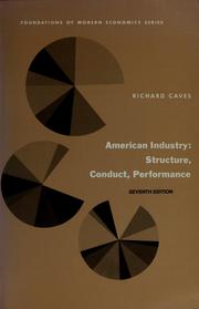 Cover of: American industry: structure, conduct, performance