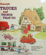 Cover of: Richard Scarry's Cars and Trucks and Things That Go by Richard Scarry