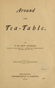 Cover of: Around the tea-table.