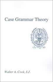 Case grammar theory by Walter Anthony Cook