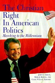 The Christian right in American politics : marching to the millennium