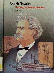 Cover of: Mark Twain: the story of Samuel Clemens