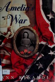 Cover of: Amelia's war by Ann Rinaldi