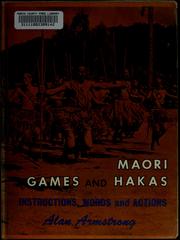 Cover of: Maori games and hakas: instructions, words, and actions.