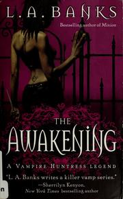 Cover of: The awakening: a vampire huntress legend