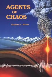 Cover of: Agents of chaos: earthquakes, volcanoes, and other natural disasters