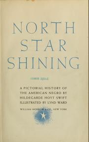 Cover of: North star shining: a pictorial history of the American Negro