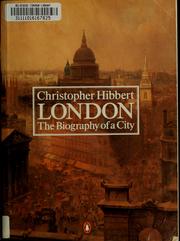 Cover of: London by Christopher Hibbert
