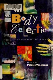 Cover of: The Body Eclectic: An Anthology of Poems