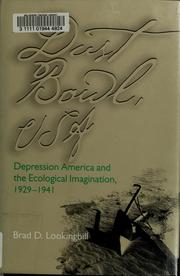 Cover of: Dust Bowl, USA: Depression America and the ecological imagination, 1929-1941