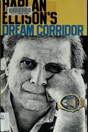 Cover of: Harlan Ellison's dream corridor