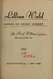 Cover of: Lillian Wald: Angel of Henry Street
