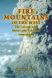 Cover of: Fire Mountains of the West by Stephen L. Harris