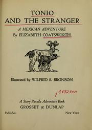 Cover of: Tonio and the stranger by Elizabeth Jane Coatsworth
