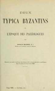 Cover of: Deux typica byzantins de l'époque des Paléologues