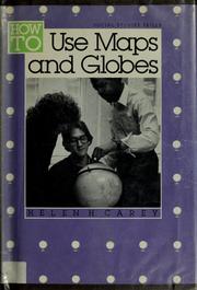 Cover of: How to use maps and globes
