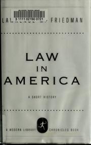 Cover of: Law in America: a brief history