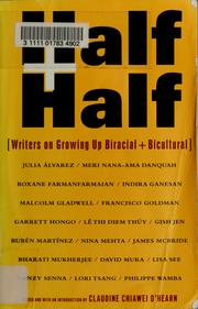 Half and half by Claudine C. O'Hearn