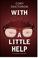 Cover of: With A Little Help