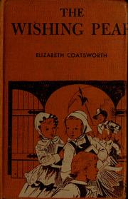 Cover of: The wishing pear by Elizabeth Jane Coatsworth