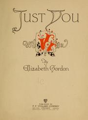 Cover of: Just you by Elizabeth Gordon