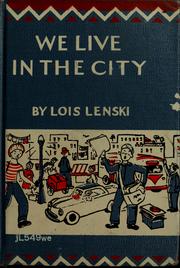 Cover of: We live in the city