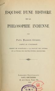 Cover of: Esquisse d'une histoire de la philosophie indienne by Paul Masson-Oursel