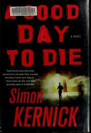 Cover of: A Good Day to Die: A Novel