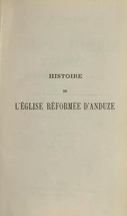 Histoire de l'Église réformée d'Anduze by Jean Pierre Hugues